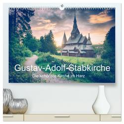 Gustav-Adolf-Stabkirche. Die schönste Kirche im Harz (hochwertiger Premium Wandkalender 2024 DIN A2 quer), Kunstdruck in Hochglanz von Wenske,  Steffen