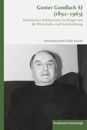 Gustav Gundlach SJ (1892–1963) von Große Kracht,  Hermann-Josef