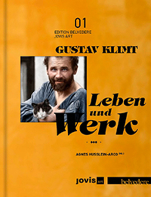 Gustav Klimt: Leben und Werk von Husslein-Arco,  Agnes, Penck,  Stefanie, Weidinger,  Alfred