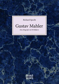 Gustav Mahler von Specht,  Richard
