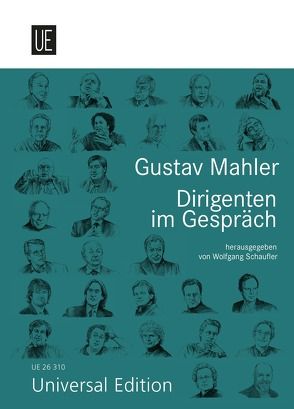 Gustav Mahler. Dirigenten im Gespräch von Hoffmann,  Peter M., Schaufler,  Wolfgang