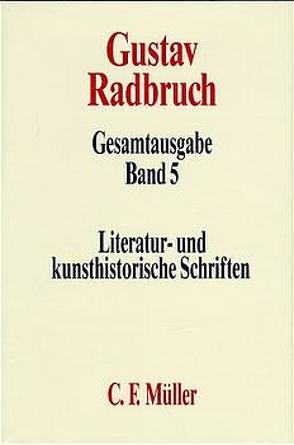 Gustav Radbruch Gesamtausgabe von Klenner,  Hermann