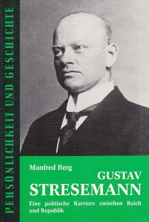 Gustav Stresemann von Berg,  Manfred, Junker,  Detlef
