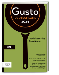 Gusto Restaurantguide 2024 von Oberhäußer,  Markus