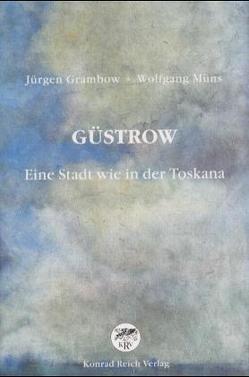 Güstrow von Grambow,  Jürgen, Müns,  Wolfgang