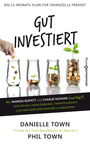 Gut investiert von Neumüller,  Egbert, Town,  Danielle