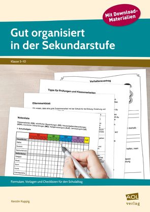 Gut organisiert in der Sekundarstufe von Kuppig,  Kerstin