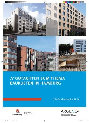 Gutachten zum Thema Baukosten in Hamburg von Gniechwitz,  Timo, Herrmann,  Joachim, Höltig,  Julia, Schulze,  Thorsten, Walberg,  Dietmar