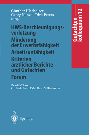 Gutachtenkolloquium 12 von Hax,  P.M., Hierholzer,  G., Hierholzer,  Günther, Hierholzer,  S., Kunze,  Georg, Peters,  Dirk, Scheele,  H.