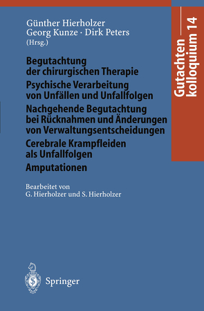 Gutachtenkolloquium 14 von Hierholzer,  G., Hierholzer,  S., Kunze,  G., Peters,  D.