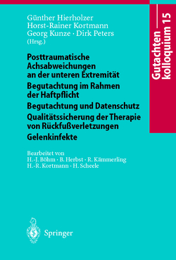 Gutachtenkolloquium 15 von Böhm,  H.-J., Herbst,  B., Hierholzer,  G., Kämmerling,  R., Kortmann,  H.-R., Kunze,  G., Peters,  D., Scheele,  H.