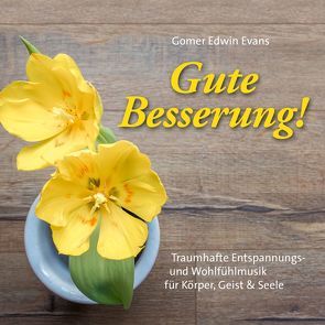 Gute Besserung! von Evans,  Gomer Edwin