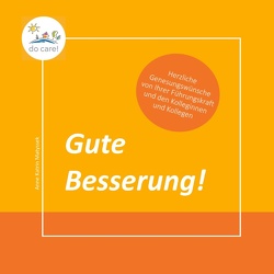 Gute Besserung! von Matyssek,  Anne Katrin