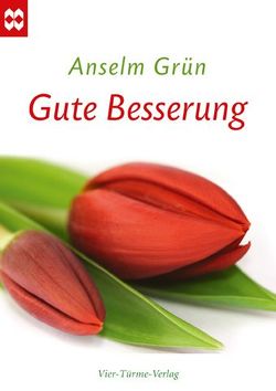 Gute Besserung von Grün,  Anselm