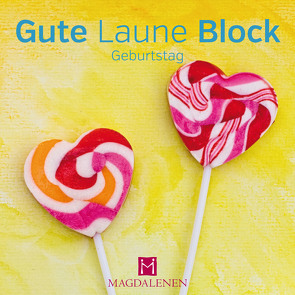 Gute Laune Block Geburtstag von Paxmann,  Christine