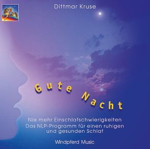 Gute Nacht von Kruse,  Dittmar