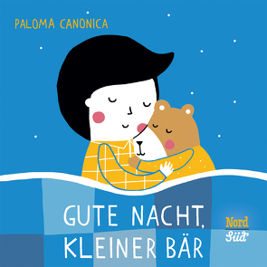 Gute Nacht, kleiner Bär von Canonica,  Paloma