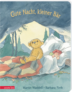 Gute Nacht, kleiner Bär – Ein Pappbilderbuch über das erste Mal alleine schlafen von Firth,  Barbara, Waddell,  Martin, Zwerger,  Regina