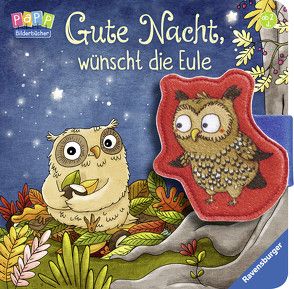 Gute Nacht, wünscht die Eule von Penners,  Bernd, Reich,  Stefanie