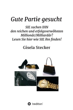 Gute Partie gesucht von Stecker,  Gisela