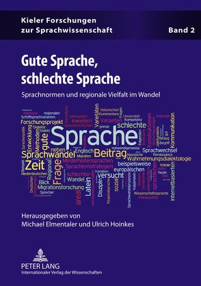 Gute Sprache, schlechte Sprache von Elmentaler,  Michael, Hoinkes,  Ulrich