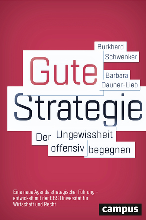 Gute Strategie von Dauner-Lieb,  Barbara, Schwenker,  Burkhard