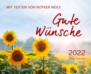 Gute Wünsche 2022 von Wolf,  Notker