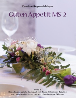 Guten Appetit MS 2 von Regnard-Mayer,  Caroline