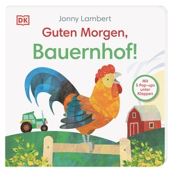 Guten Morgen, Bauernhof! von Grimm,  Sandra, Lambert,  Jonny