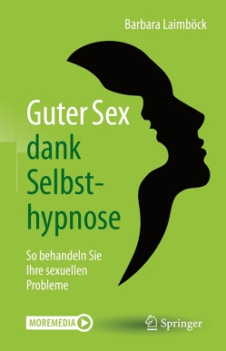 Guter Sex dank Selbsthypnose von Laimböck,  Barbara, Revenstorf,  Dirk