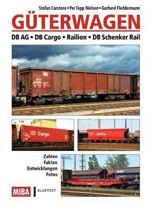 Güterwagen von Carstens,  Stefan, Fleddermann,  Gerhard, Nielsen,  Per Topp