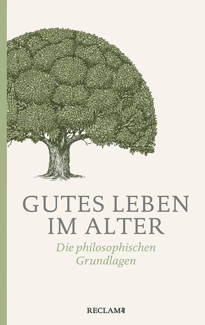 Gutes Leben im Alter von Rentsch,  Thomas, Vollmann,  Morris