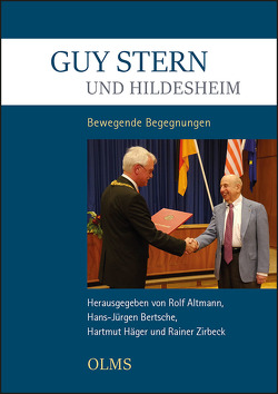 Guy Stern und Hildesheim von Altmann,  Rolf, Bertsche,  Hans-Jürgen, Häger,  Hartmut, Zirbeck,  Rainer