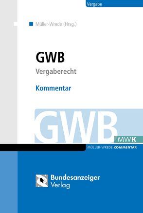 GWB – Kommentar (E-Book) von Delcuvé,  Frederic, Müller-Wrede,  Malte