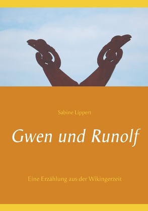 Gwen und Runolf von Lippert,  Sabine