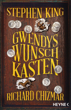 Gwendys Wunschkasten von Blumenbach,  Ulrich, Chizmar,  Richard, King,  Stephen