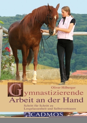 Gymnastizierende Arbeit an der Hand von Hilberger,  Oliver