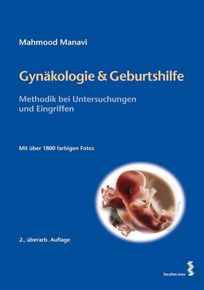 Gynäkologie & Geburtshilfe von Manavi,  Mahmood