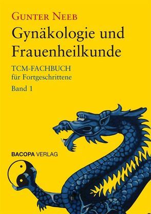 Gynäkologie und Frauenheilkunde von Neeb,  Gunter