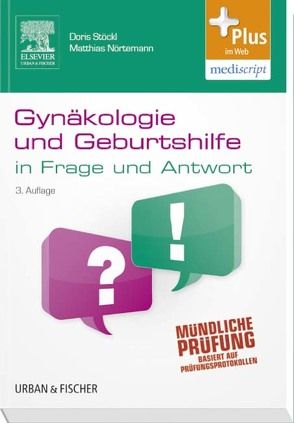 Gynäkologie und Geburtshilfe in Frage und Antwort von Nörtemann,  Matthias, Stöckl,  Doris