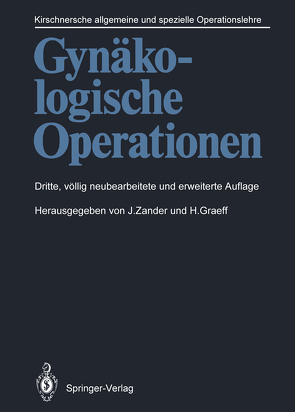 Gynäkologische Operationen von Graeff,  H., Zander,  J.