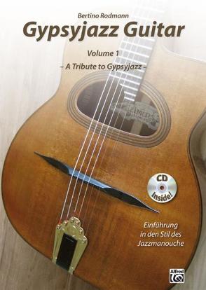 Gypsyjazz Guitar Volume 1 von Rodmann,  Bertino