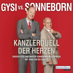 Gysi vs. Sonneborn von Gysi,  Gregor, Schütt,  Hans-Dieter, Sonneborn,  Martin