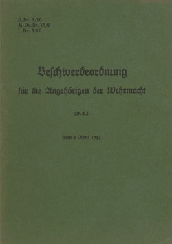 H.Dv. 3/10 Beschwerdeordnung für die Angehörigen der Wehrmacht von Heise,  Thomas