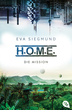 H.O.M.E. – Die Mission von Siegmund,  Eva