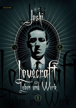 H. P. Lovecraft − Leben und Werk 1 von Fliedner,  Andreas, Joshi,  S. T.