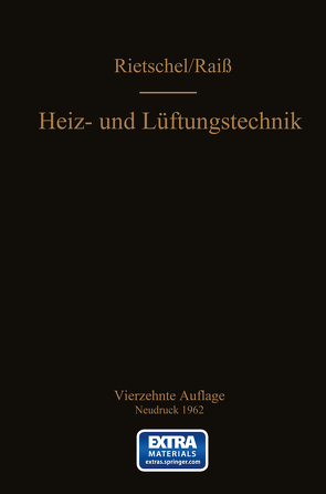 H. Rietschels Lehrbuch der Heiz- und Lüftungstechnik von Raiss,  Wilhelm, Roedler,  F.