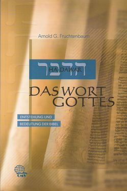 Ha-Dawar: Das Wort Gottes von Fruchtenbaum,  Arnold G.