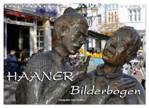 Haaner Bilderbogen 2024 (Wandkalender 2024 DIN A4 quer), CALVENDO Monatskalender von Haafke,  Udo