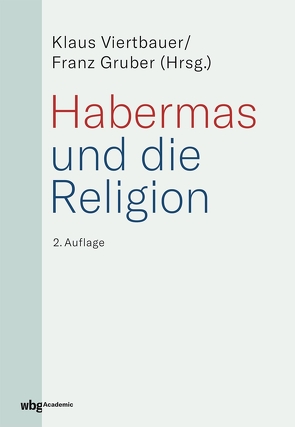 Habermas und die Religion von Gruber,  Franz, Viertbauer,  Klaus